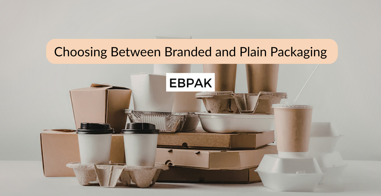 Choosing Between Branded and Plain Packaging