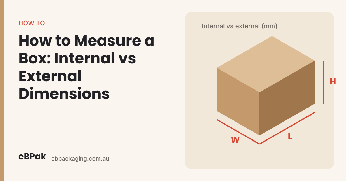 How to measure a box: internal vs external dimensions